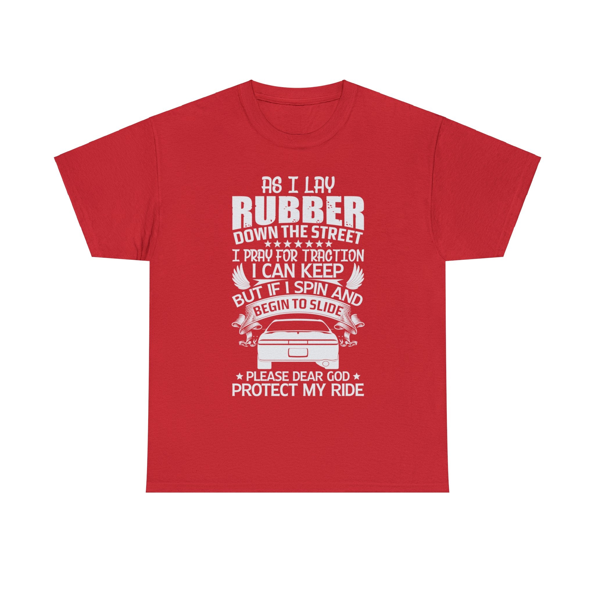 Please Dear God Protect My Ride T-Shirt