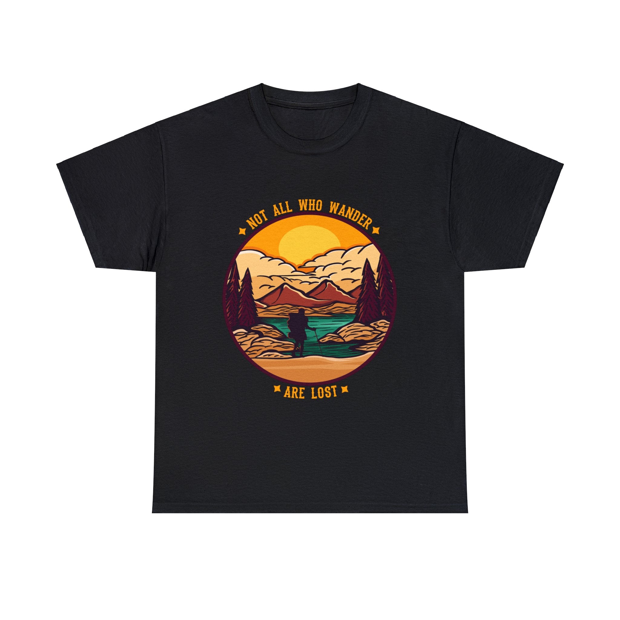 Not All Who Wander Are Lost T-Shirt