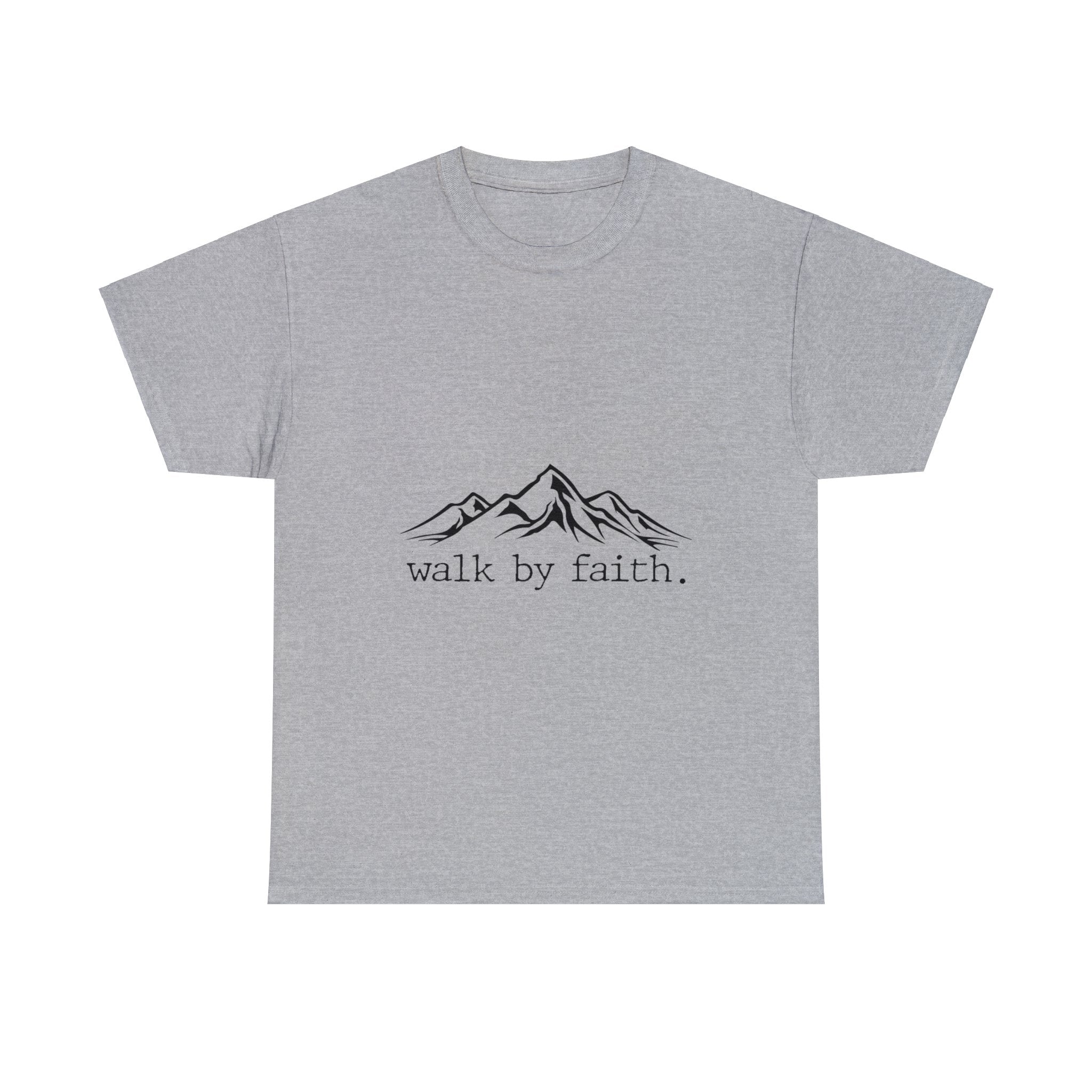 Walk By Faith T-Shirt