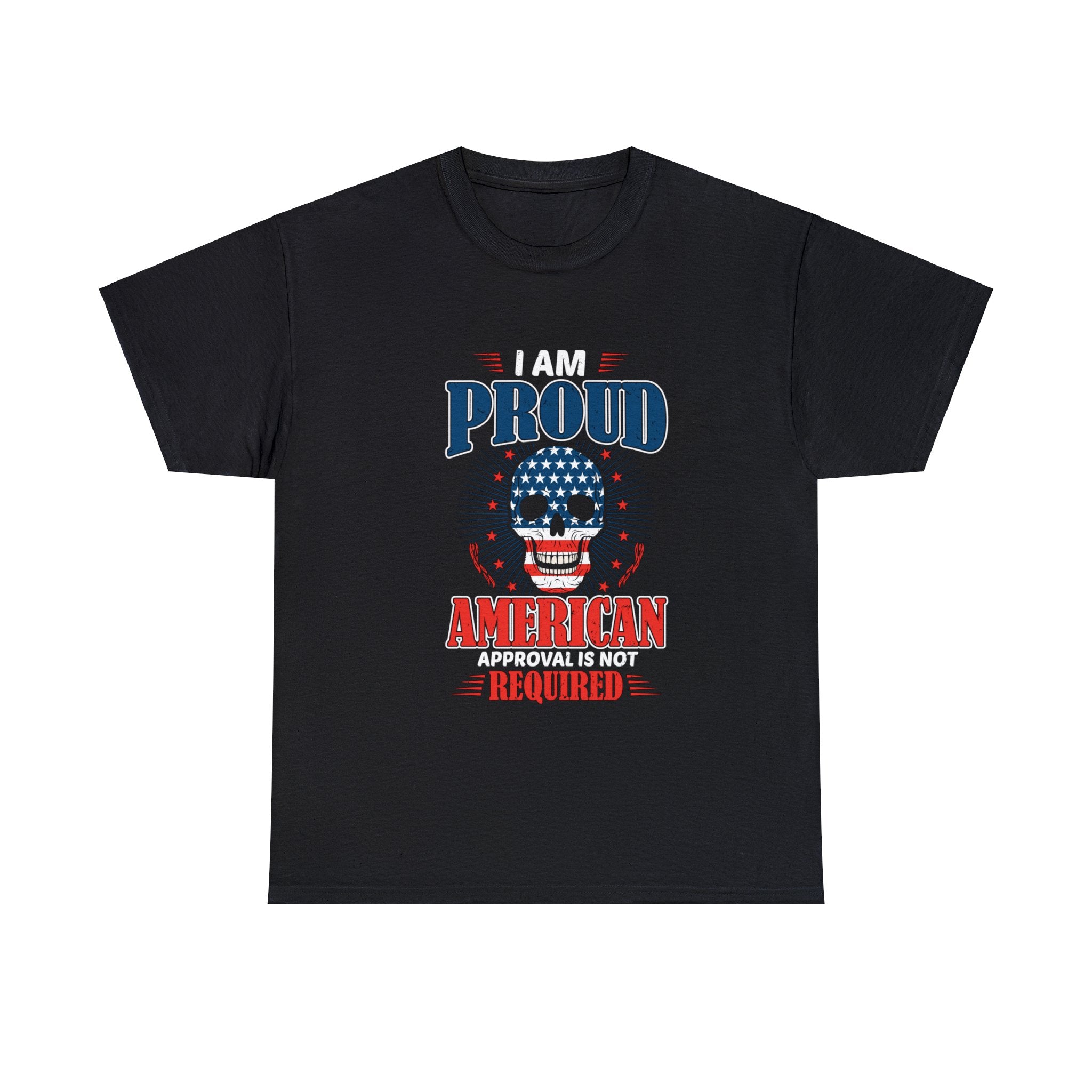 I Am Proud American T-Shirt