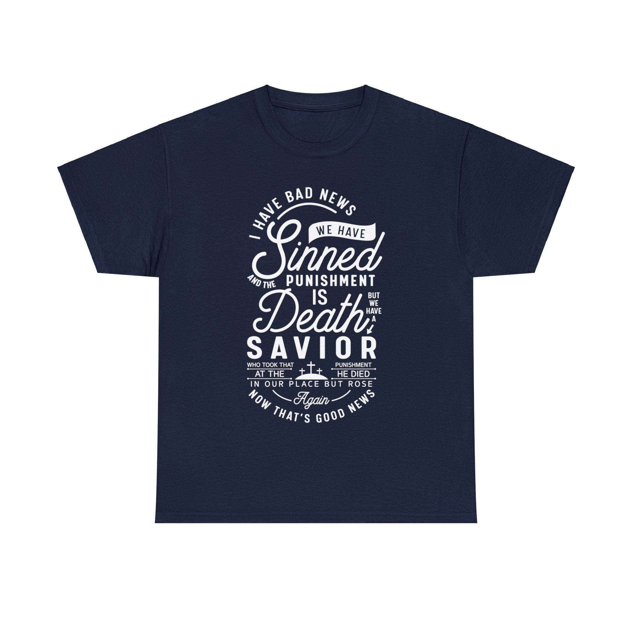 We Have Sinned T-Shirt