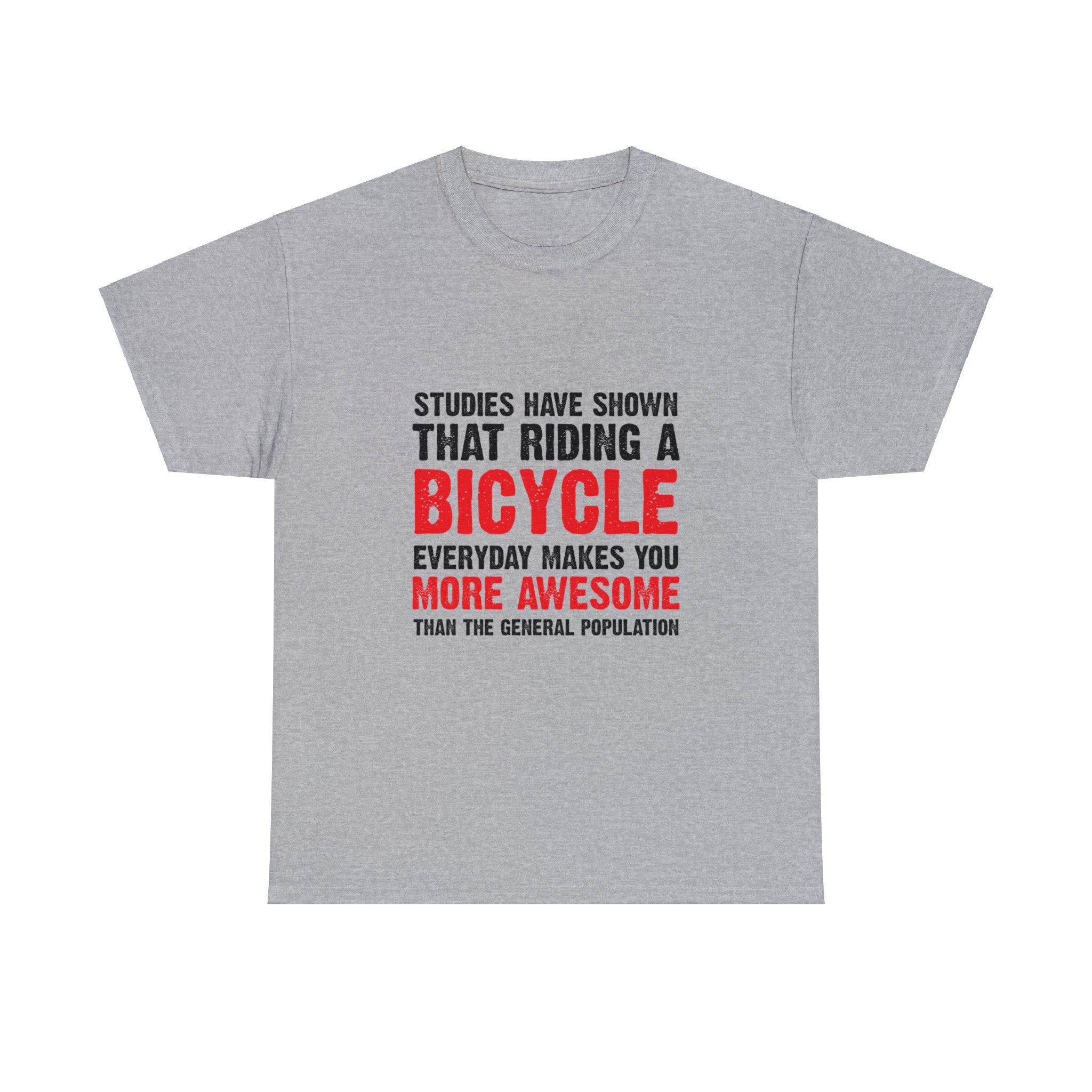 Bicycle Makes You More Awesome T-Shirt