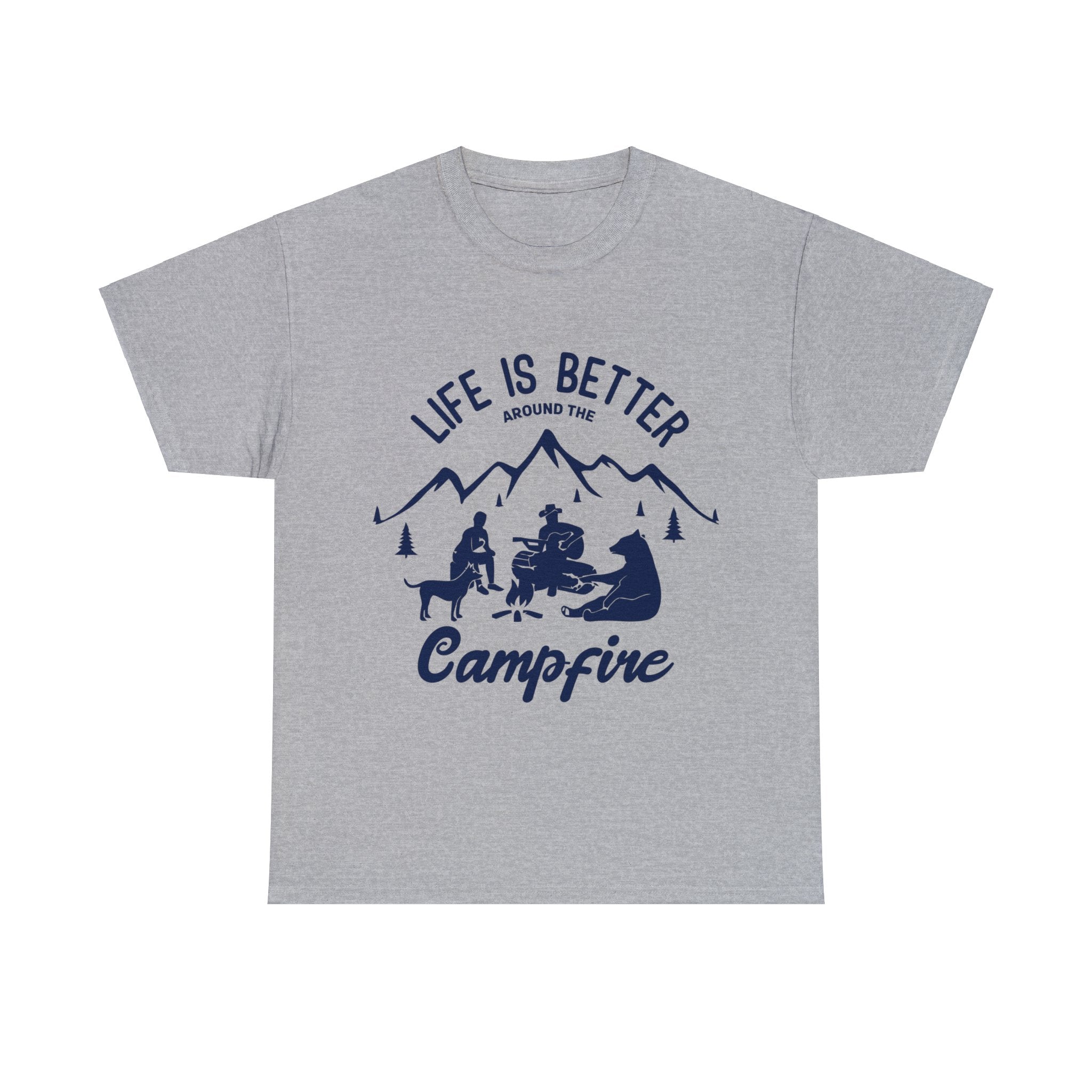 Life Is Better Around the Campfire T-Shirt