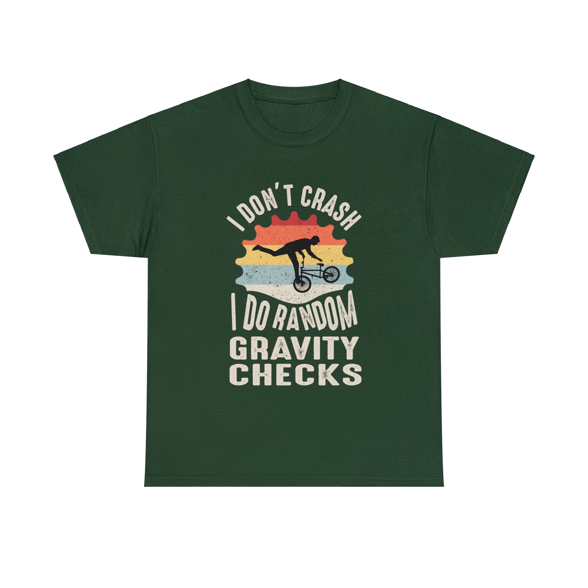 I Don't Crash, I do Random Gravity Checks T-Shirt
