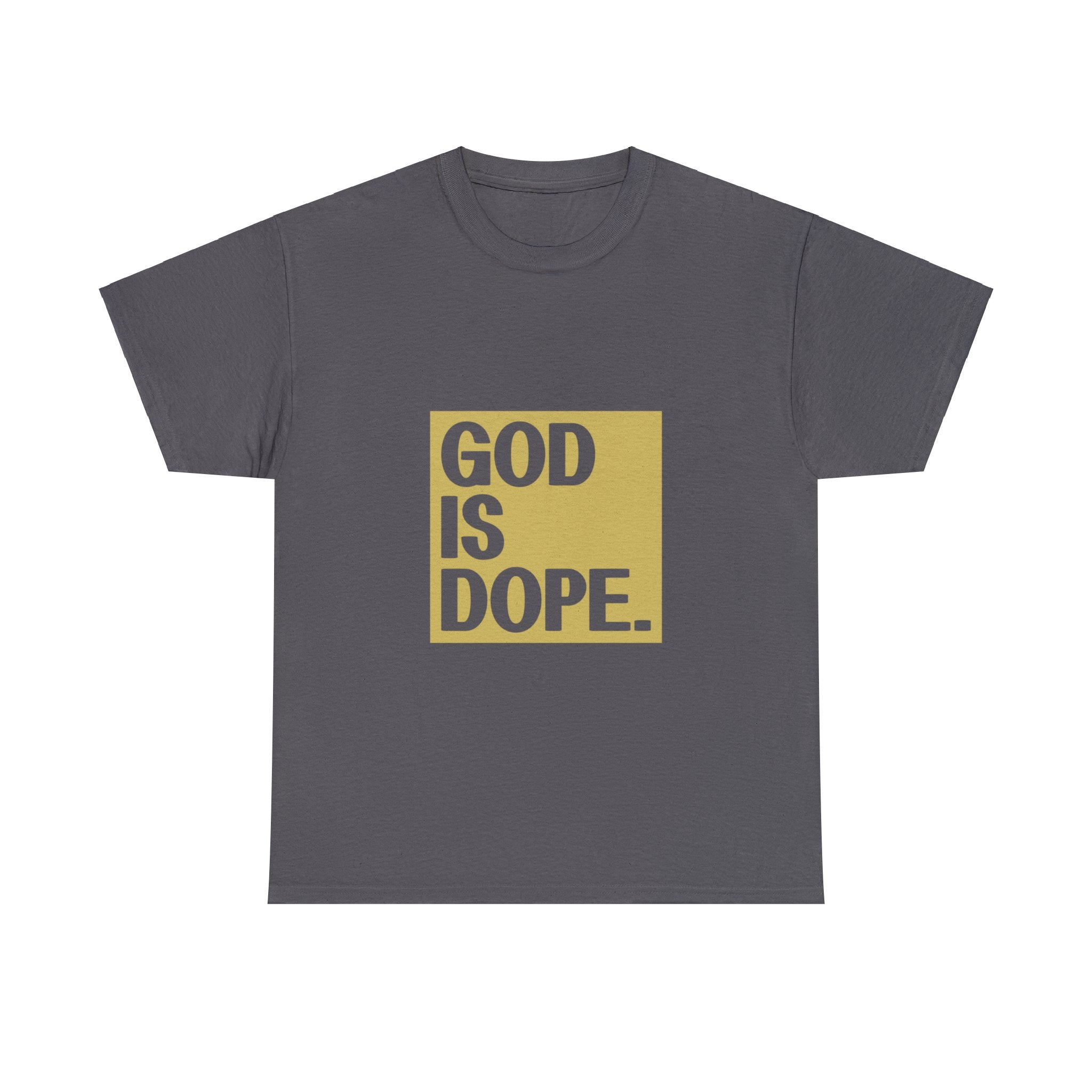 God Is Dope T-Shirt