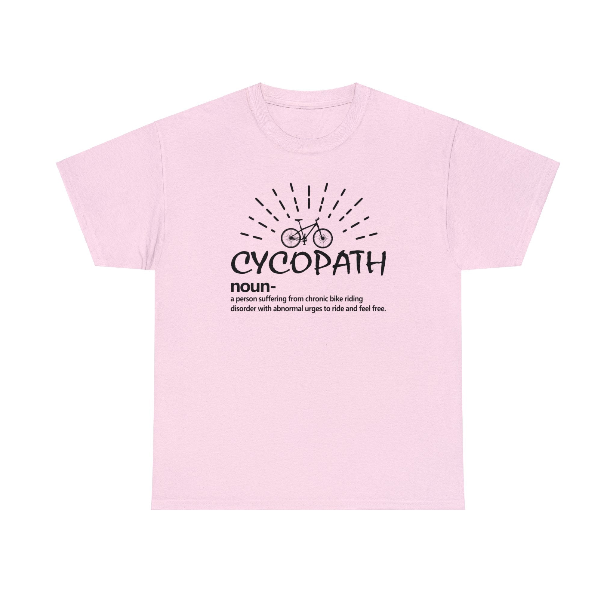 Cycopath T-Shirt