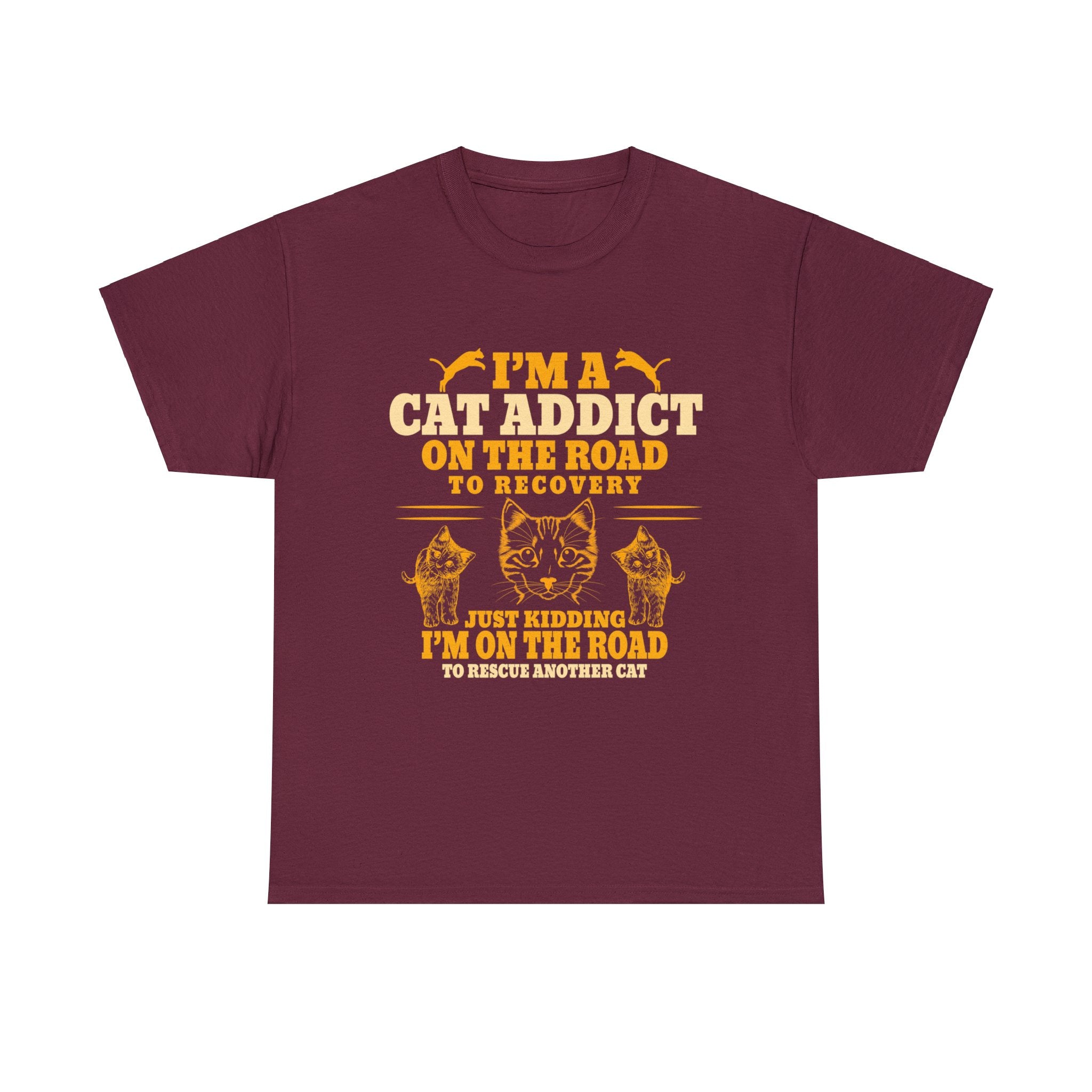 Cat Addict On The Road To Recovery T-Shirt