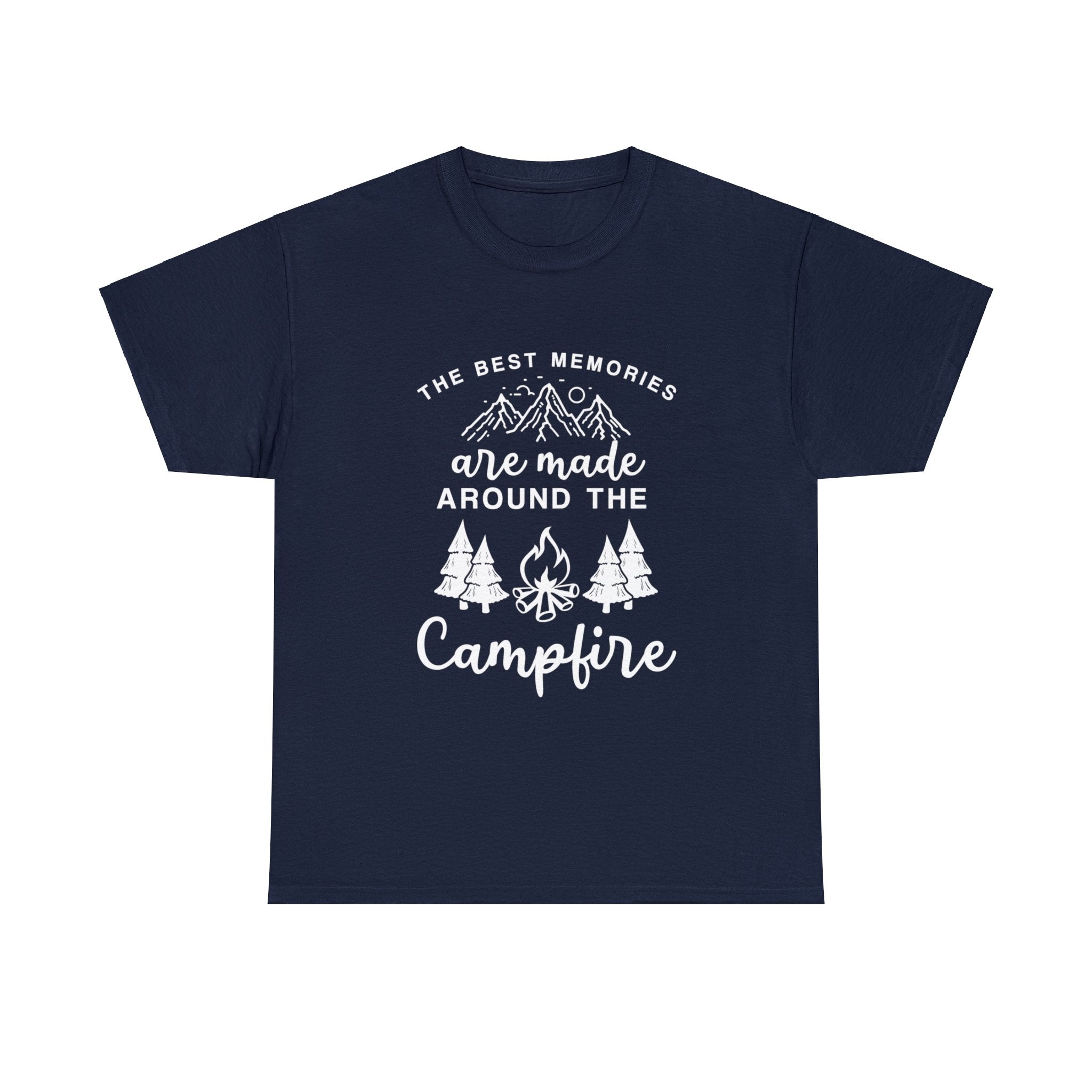 The Best Memories are Made Around the Campfire T-Shirt