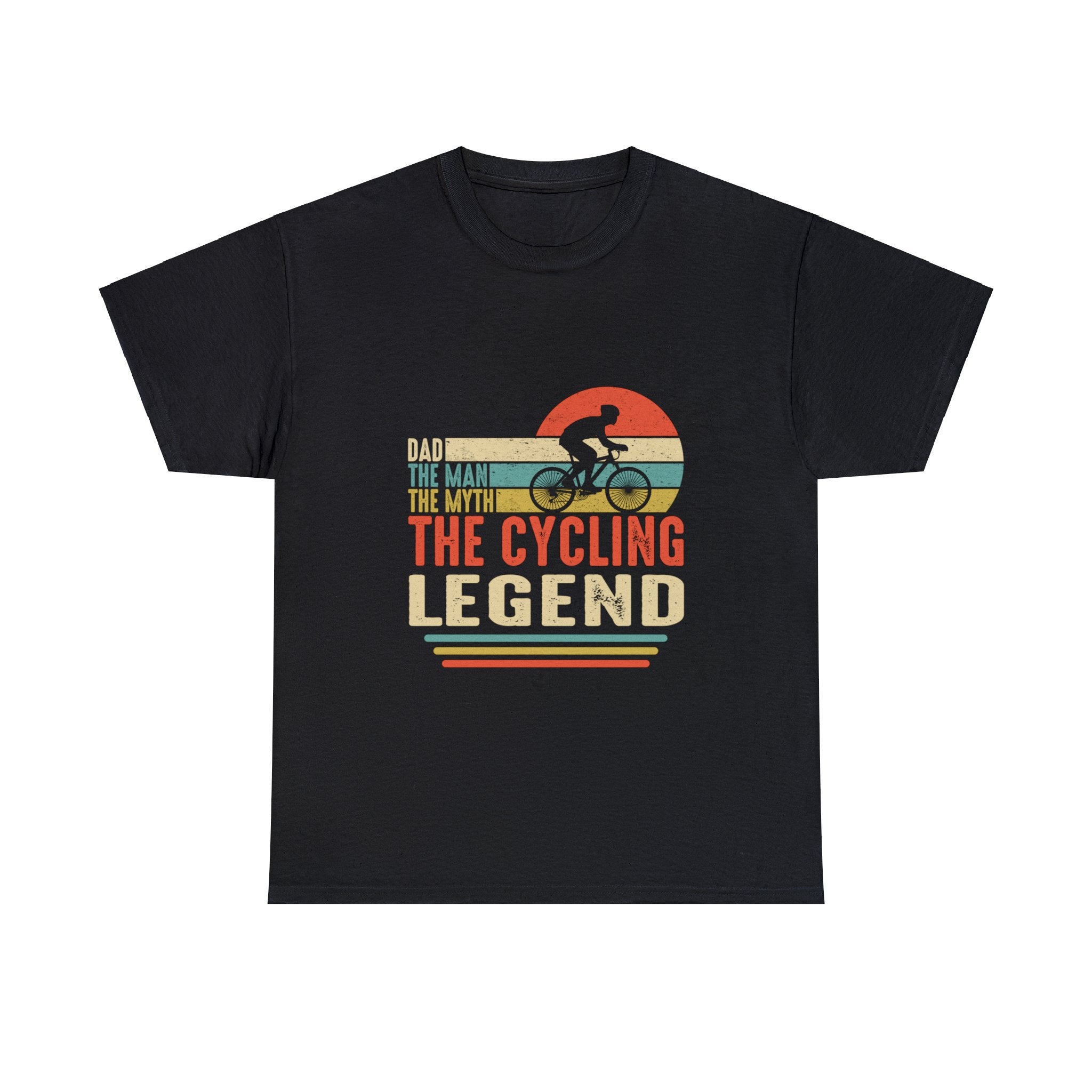 Dad: The Man, The Myth, The Cycling Legend T-Shirt